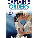 Captain's Orders By Lise Gold