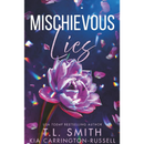 Mischievous Lies By T.L. Smith