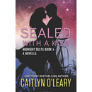 SEALED with a Kiss By Caitlyn O'Leary