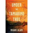 Under the Tamarind Tree By Nigar Alam