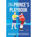 The Prince's Playbook By Nora Phoenix