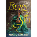 Burn the Sea By Mona Tewari