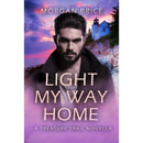 Light My Way Home By Morgan Brice