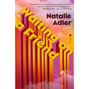Waiting on a Friend By Natalie Adler