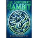 The Sorcerer’s Gambit (The Ring of Worlds Book 2) by C.S. Harris