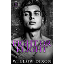 Fight or Flight By Willow Dixon