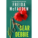 Dear Debbie By Freida McFadden