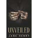 Unveiled By Jane Henry