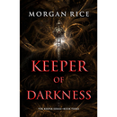 Keeper of Darkness By Morgan Rice