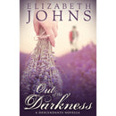 Out of the Darkness By Elizabeth Johns