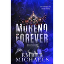 Moreno Forever By Ember Michaels