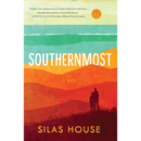 Southernmost By Silas House