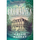 The Brunswick By Callie Murray