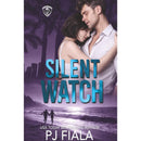Silent Watch By PJ Fiala