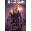 Protecting Dani By Lila Ferrari