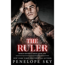 The Ruler By Penelope Sky