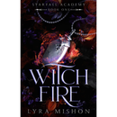 Witch Fire By Lyra Mishon