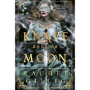 The knave and the moon by Rachel Gillig