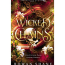 Wicked Chains By Rowan Shane