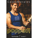 Popped! By Casey Morales