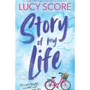 Story of My Life By Lucy Score