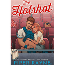 The Hotshot By Piper Rayne