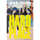 Hard Place By Gab Torr