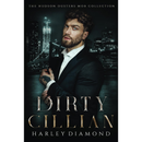 Dirty Cillian By Harley Diamond