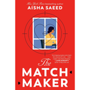 The Matchmaker By Aisha Saeed