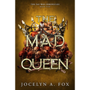 The Mad Queen By Jocelyn Fox