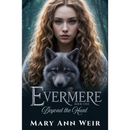 Beyond the Hunt: Evermere Book One by Mary Ann Weir