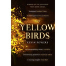 The Yellow Birds By Kevin Powers