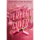 The Squad: Perfect Cover By Jennifer Lynn Barnes
