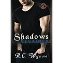 Shadows Regained By R.C. Wynne