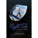 Night Tide By Anna Burke