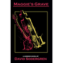 Maggie’s Grave By David Sodergren
