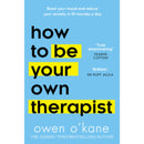How to Be Your Own Therapist By Owen O’Kane