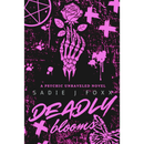 Deadly Blooms By Sadie J. Foxx