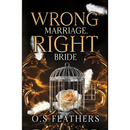 Wrong Marriage By Wrong Marriage