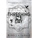 Threshing Day by Rebecca Yarros