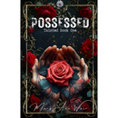 Possessed: Tainted Book One by Mary Ann Weir