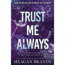 Trust Me Always By Meagan Brandy