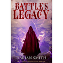 Battle's Legacy By Darian Smith