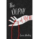 The Depth of You By Corrie MacKay