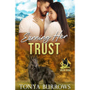 Earning Her Trust  By Tonya Burrows