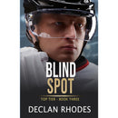 Blind Spot By Declan Rhodes