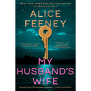 My Husband’s Wife By Alice Feeney