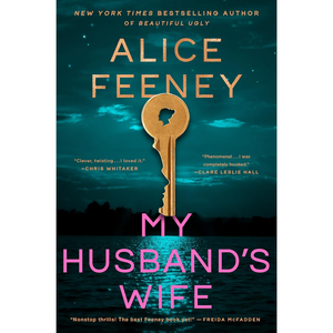 My Husband’s Wife By Alice Feeney