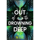 Out of the Drowning Deep By A.C. Wise