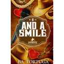 And a Smile By BA Tortuga